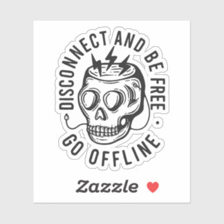 Adesivo Disconnect and Be Free