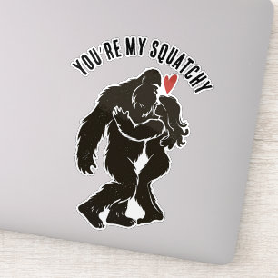Adesivo Diversão BigFoot “Você é meu Squatchy” Personaliza