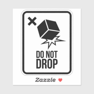 Adesivo Do not drop 