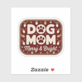 Adesivo Dog Mom - Merry & Bright Holiday Badge