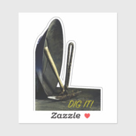 Adesivo Dourada escavação Dourada, DIG IT parece rico!