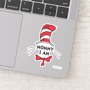 Adesivo Dr. Seuss   O Gato no Chapéu - Mamãe eu estou