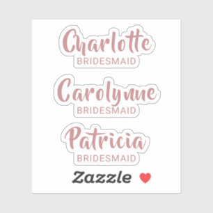 Adesivo Dusty Rosa Bridesmaid Name Custom-Cut Sticker