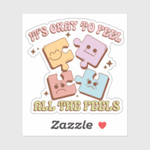 Adesivo É bom sentir todos os sentimentos de vinil.