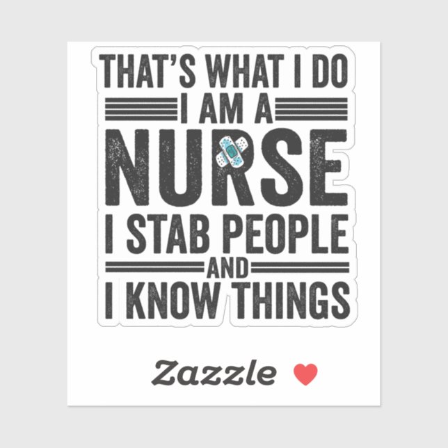 Adesivo É isso que eu faço, sou enfermeira, apunhalo Pesso (Folha)