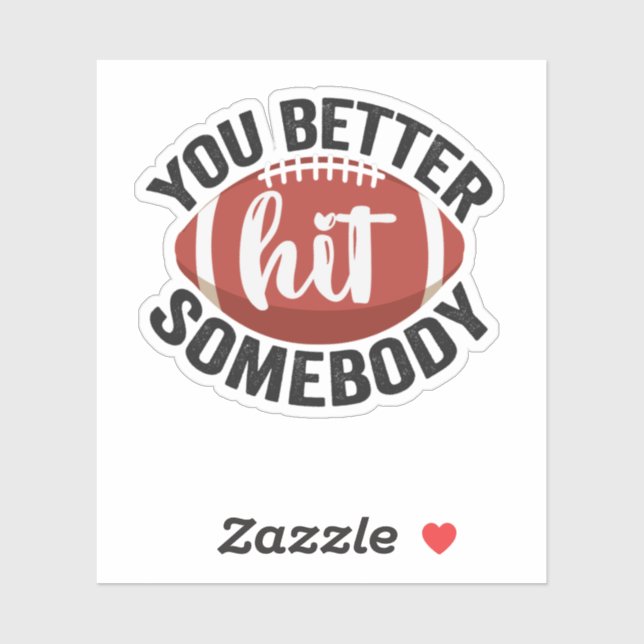 Adesivo É Melhor bater em alguém engraçado dizendo dote. (Folha)