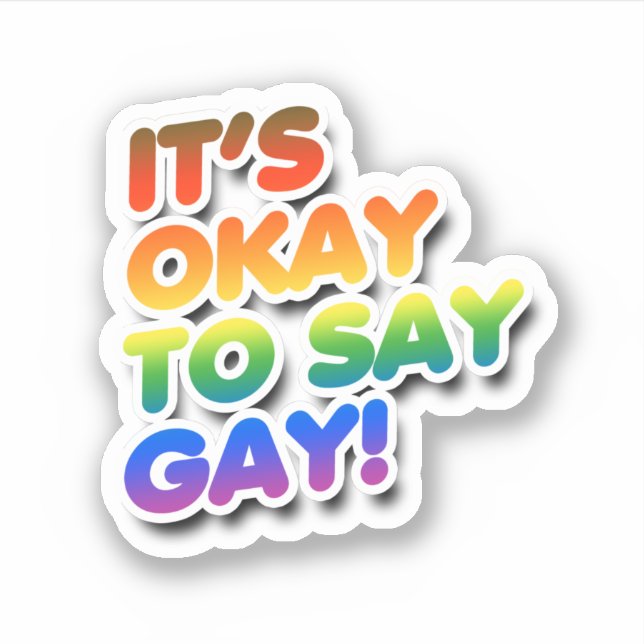 Adesivo É okay dizer gay (Frente)