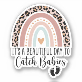 Adesivo É Um Belo Dia Para Pegar Parteira De Bebês