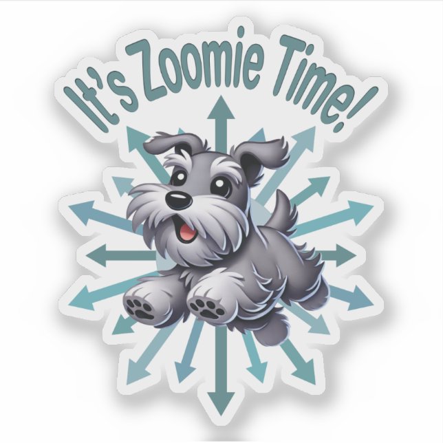 Adesivo É Zoomie Time Miniature Schnauzer (Frente)