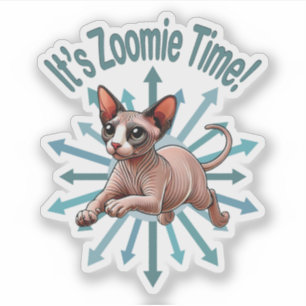 Adesivo É Zoomie Time Sphynx Cat