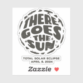 Adesivo Eclipse Solar Total 2024 Lá vai o Sol