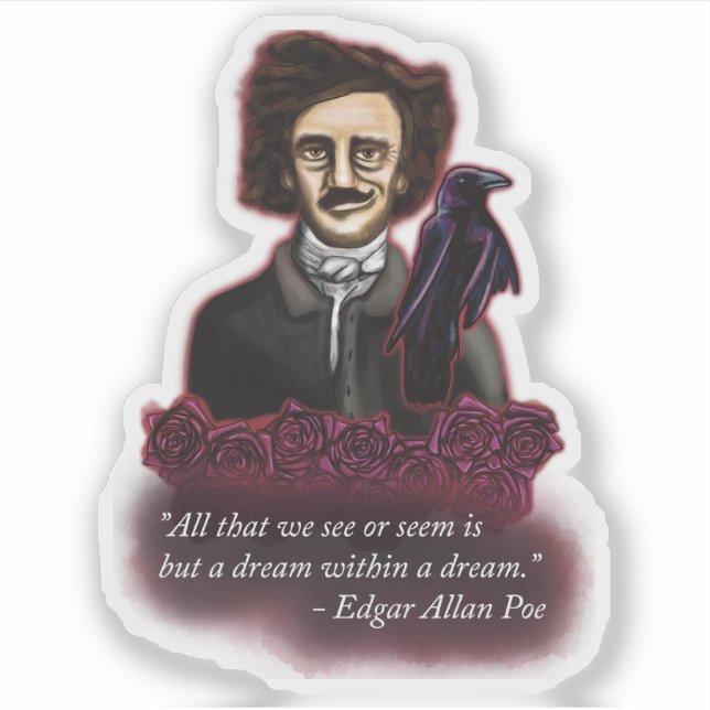 Adesivo Edgar Allan Poe, Sonhe Dentro de um Sonho (Frente)