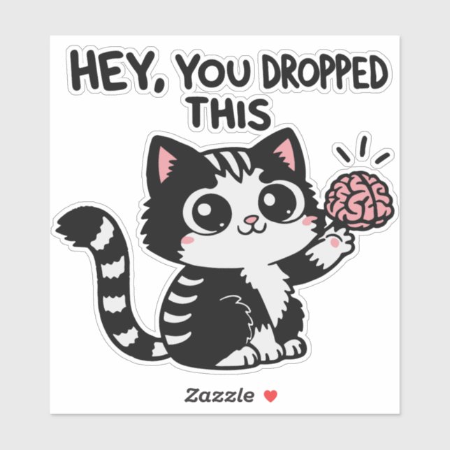 Adesivo Ei, Você Largou O Cérebro (Folha)