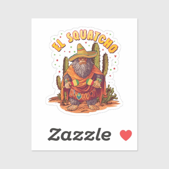 Adesivo El Squatcho Bigfoot com Maraca, Sombrero e Ponc (Folha)
