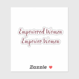 Adesivo Empowered Women Empower Women Modern Chic