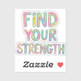 Adesivo Encontre sua força
