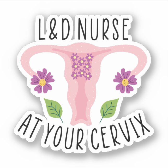 Adesivo Enfermeira L&D no seu Enfermeiro Cervix, Trabalho  (Frente)