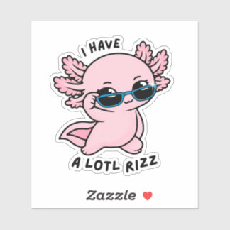 Adesivo Engraçado com Axolote Kawaii Lotl Rizz Pun
