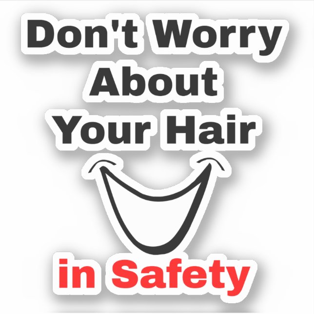 Adesivo Engraçado dizer sobre capacete cobrindo o cabelo - (Frente)