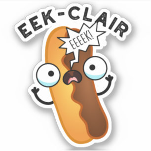 Adesivo Engraçado Engraçado Eclair Pun