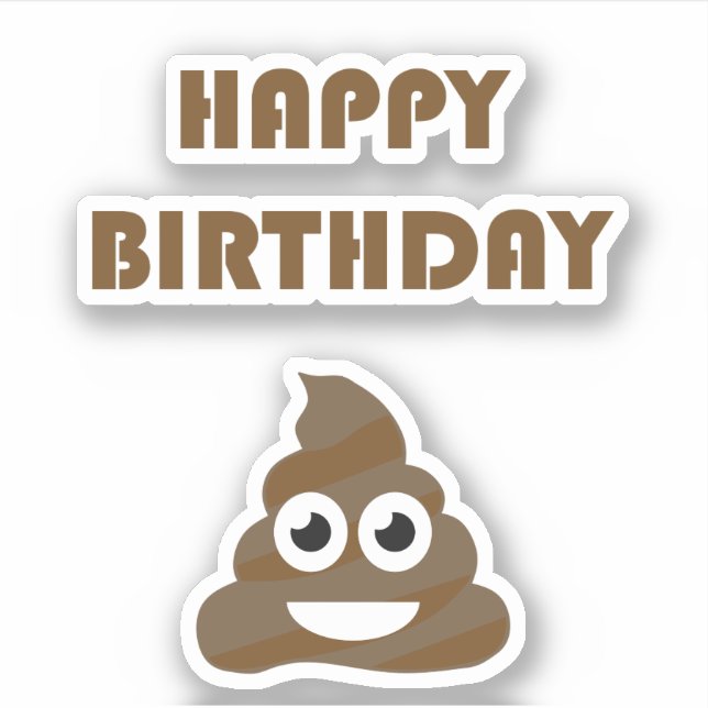 Adesivo Engraçado Feliz Festa de Aniversário Poop Emoji (Frente)