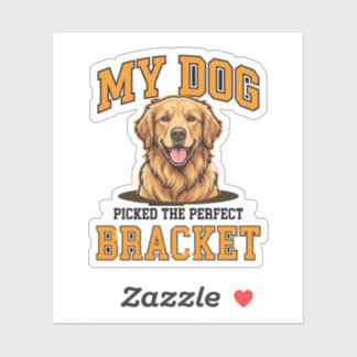 Adesivo Engraçado Meu Cachorro Escolheu O Bracket Perfeito