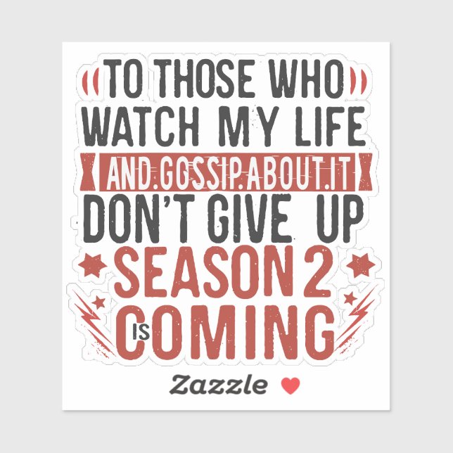 Adesivo Engraçado Vida Gossiê Piada Humor Sarcástico (Folha)