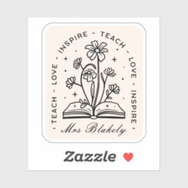 Adesivo Ensinar amor inspira o nome personalizado do profe