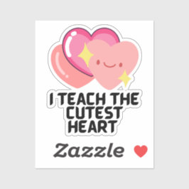 Adesivo Ensino os corações mais bonitos