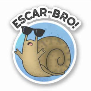 Adesivo Escar-bro Cute French Escargot Snail Pun Sticker