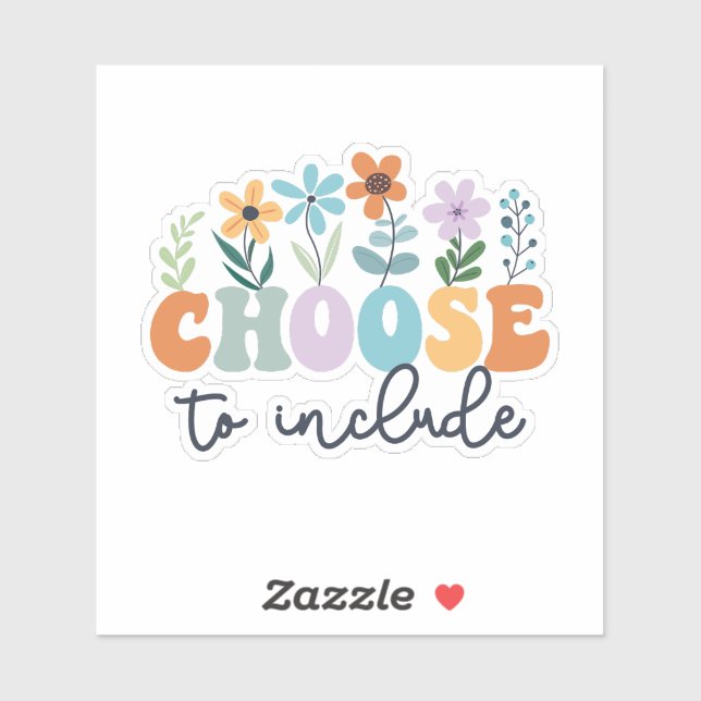 Adesivo Escolher para Incluir (Folha)