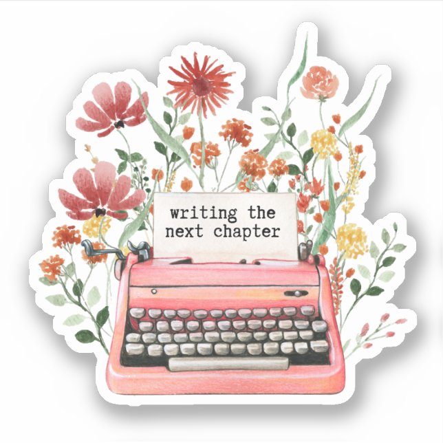 Adesivo Escrevendo o próximo capítulo (Frente)