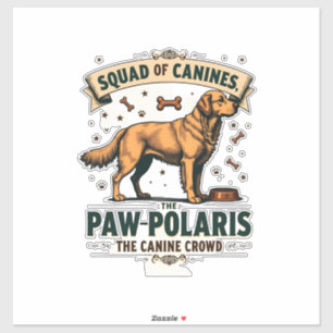 Adesivo Esquadrão de Caninos Gráfico de Piada de Cachorro