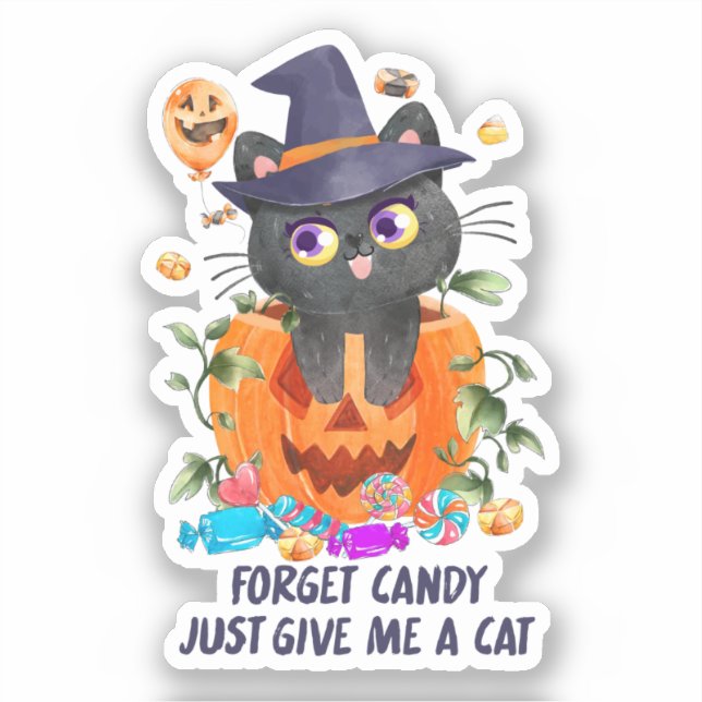 Adesivo Esquece O Candy, Dá-Me Um Gato. (Frente)