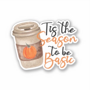 Adesivo Esta É A Razão Para Ser Básica