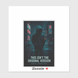 Adesivo Esta não é a versão original - Arte central