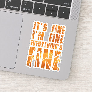 Adesivo Está tudo bem, estou bem, está tudo bem