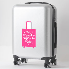 Adesivo Este carrossel está me Fazer.