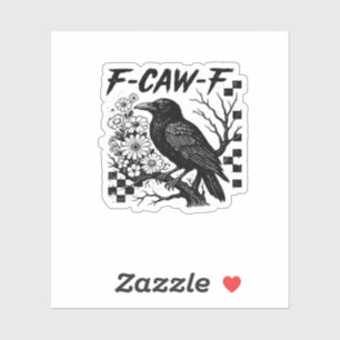 Adesivo Estilo engraçado essencial F Caw F na moda