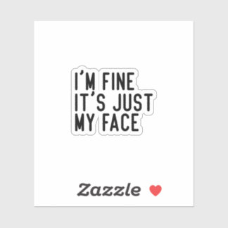 Adesivo Estou bem, é só o meu rosto, uma garrafa de água e