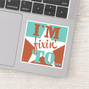 Adesivo Estou me preparando para