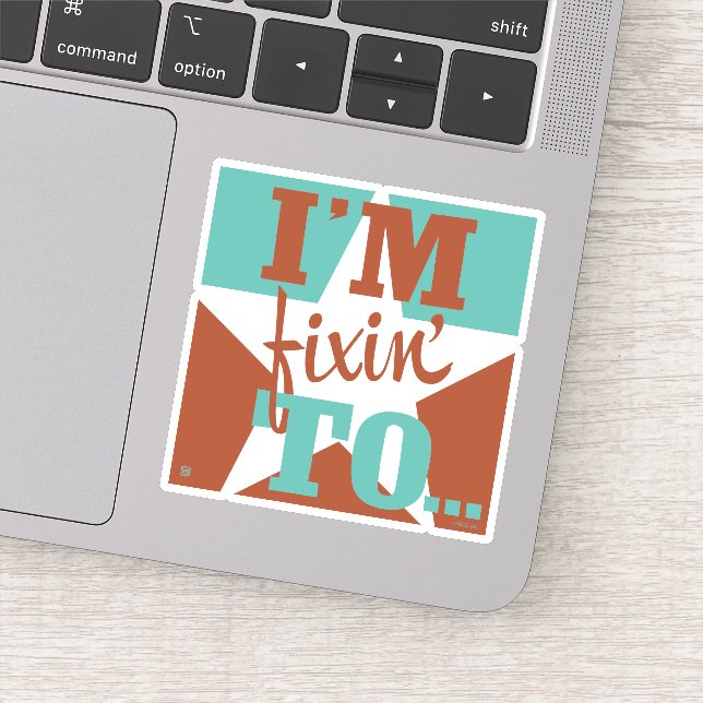 Adesivo Estou me preparando para (Detalhe)