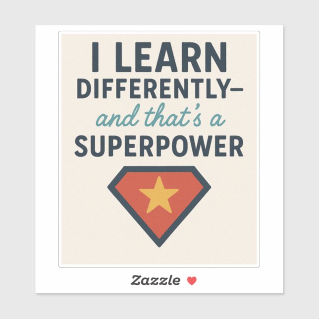 Adesivo Estou prosperando com o ADHD* Eu aprendi diferente (Folha)