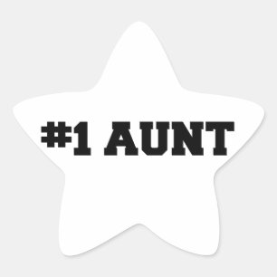 Adesivo Estrela #1 a tia, Auntie #1, numera 1 Auntie, a melhor tia