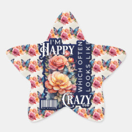 Adesivo Estrela Citação Feliz Engraçada Por Toda A Impressão