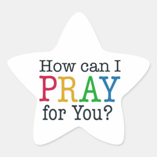 Adesivo Estrela Como posso EU PRAY para você?