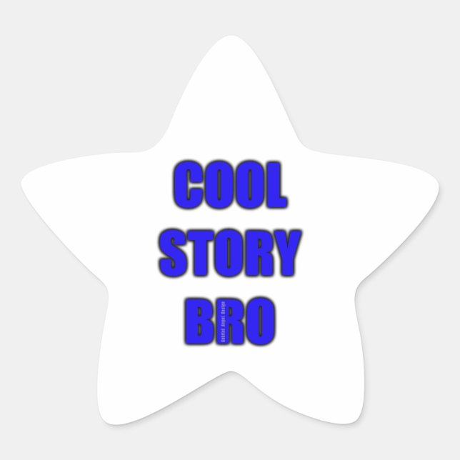 Adesivo Estrela Cool Story Bro (Frente)