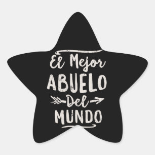 Adesivo Estrela Dia dos pais do EL Mejor Abuelo Del Mundo Vovô