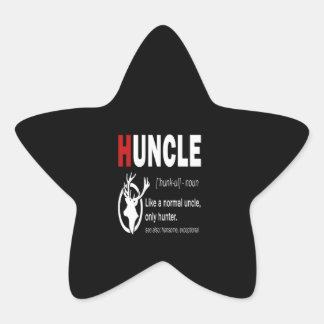 Adesivo Estrela Huncle Como Um Tio Normal Só Caçador