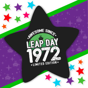 Adesivo Estrela Incrível Desde 1972 Dia do Ano Leap Fev 29 Anivers